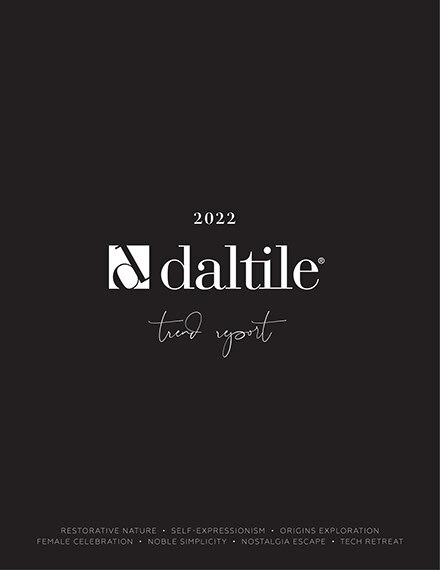Daltile 2022 Trend Report